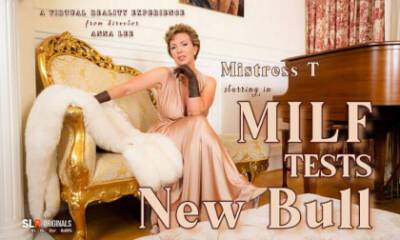 MILF Mistress T Tests New Bull - txxx.com - Canada